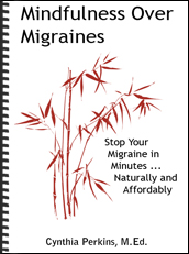 Mindfulness Over Migraines eBook